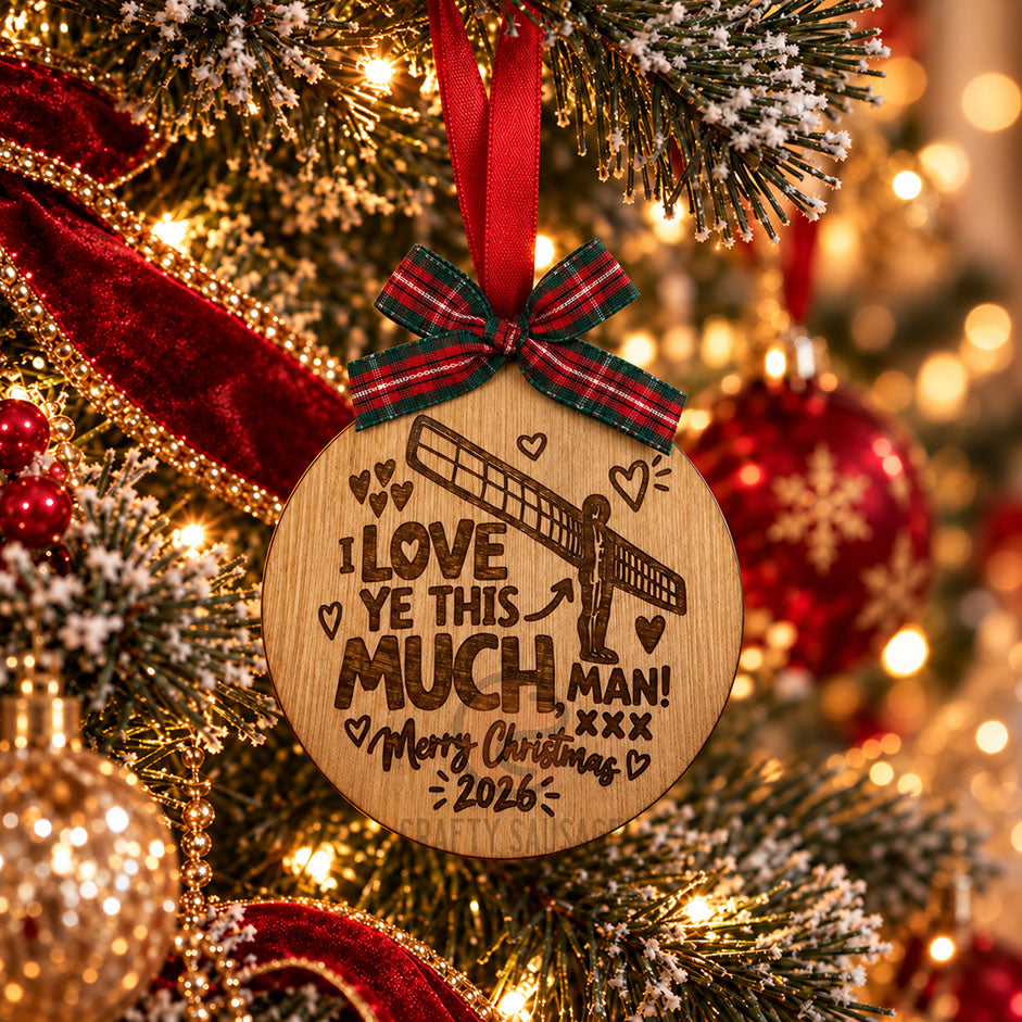 Angel of the North Wooden Christmas Bauble – I Love Ye This Much, Man!
