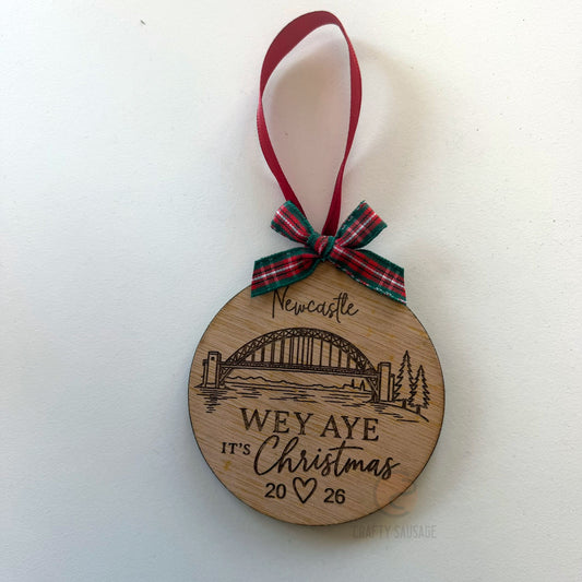 Newcastle “Wey Aye It’s Christmas” Personalised Wooden Bauble – 2026