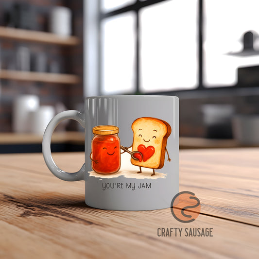 You’re my Jam Mug